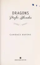 Book cover of Dragons prefer blondes