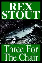Book cover of Three for the chair