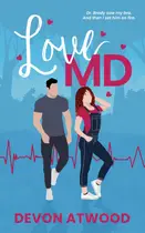 Book cover of Love MD
