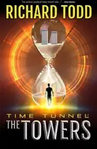 Book cover of Time Tunnel The Towers