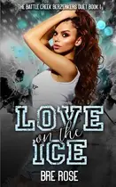 Book cover of Love On the Ice