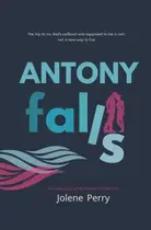 Book cover of Antony Falls New Love Series