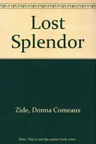 Book cover of Lost Splendor
