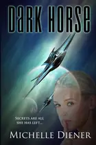 Book cover of Dark Horse