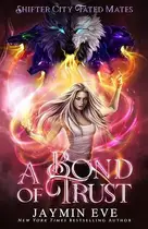 Book cover of A Bond of Trust