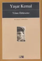 Book cover of Yılanı öldürseler roman