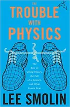 Book cover of The Trouble with Physics