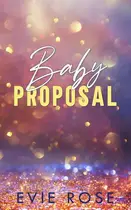 Book cover of Baby Proposal