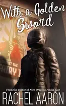 Book cover of With a Golden Sword