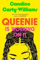 Book cover of Queenie Is Working on It