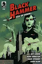 Book cover of Black Hammer: Age of Doom #12