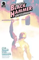 Book cover of The World of Black Hammer Encyclopedia