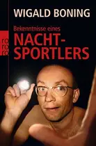 Book cover of Bekenntnisse eines Nachtsportlers