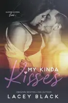 Book cover of My Kinda Kisses