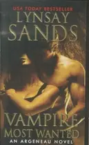 Book cover of Vampire Most Wanted An Argeneau Novel