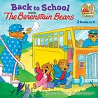Book cover of Back to school with the Berenstain Bears
