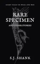 Book cover of Rare Specimen and Other Stories