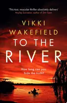 Book cover of To The River