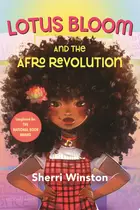 Book cover of Lotus Bloom and the Afro revolution