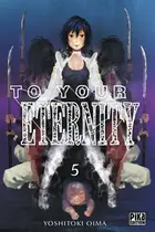 Book cover of To your eternity. 5