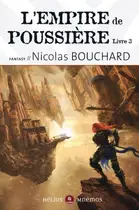 Book cover of L'empire de poussière. Livre 3