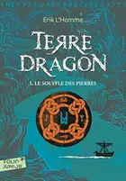 Book cover of Terre-Dragon (Tome 1) - Le souffle des pierres