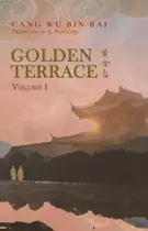 Book cover of Golden Terrace: Volume 1