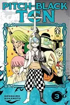 Book cover of Pitch-Black Ten, Vol. 3