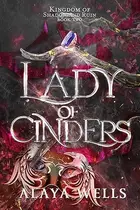 Book cover of Lady of Cinders