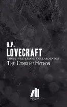 Book cover of H.P. Lovecraft & Others Tales of the Cthulhu Mythos