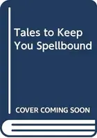 Book cover of Alfred Hitchcock's Tales to Keep You Spellbound