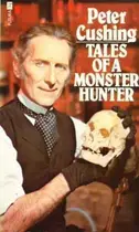 Book cover of Tales of a Monster Hunter