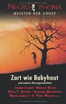 Book cover of Necrophobia III - Zart wie Babyhaut und andere Horrorgeschichten