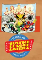 Book cover of The Justice League of America: The Bronze Age Omnibus Vol. 3
