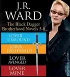Book cover of The Black Dagger Brotherhood Novels 5-8
