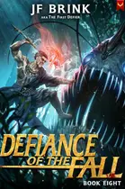 Book cover of Defiance of the Fall 8