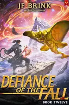 Book cover of Defiance of the Fall 12