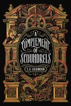 Book cover of A Complement of Scoundrels