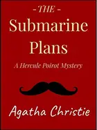 Book cover of The Submarine Plans: a Hercule Poirot Short Story