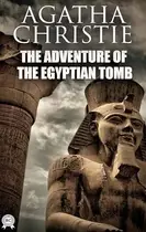 Book cover of The Adventure of the Egyptian Tomb: a Hercule Poirot Short Story