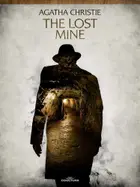 Book cover of The Lost Mine: a Hercule Poirot Short Story