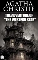 Book cover of The Adventure of The Western Star: a Hercule Poirot Short Story