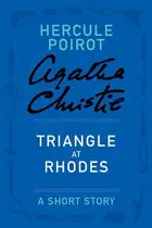 Book cover of Triangle at Rhodes: a Hercule Poirot Short Story