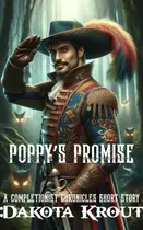Book cover of Poppy's Promise, A Completionist Chronicles Short Story