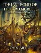 Book cover of The Last Echo of the Lord of Bells