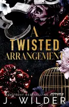 Book cover of A Twisted Arrangement