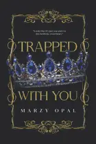 Book cover of Trapped With You - Special Edition