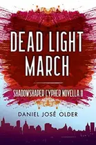 Book cover of Dead Light March