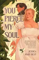 Book cover of You Pierce My Soul