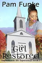 Book cover of Girl Restored